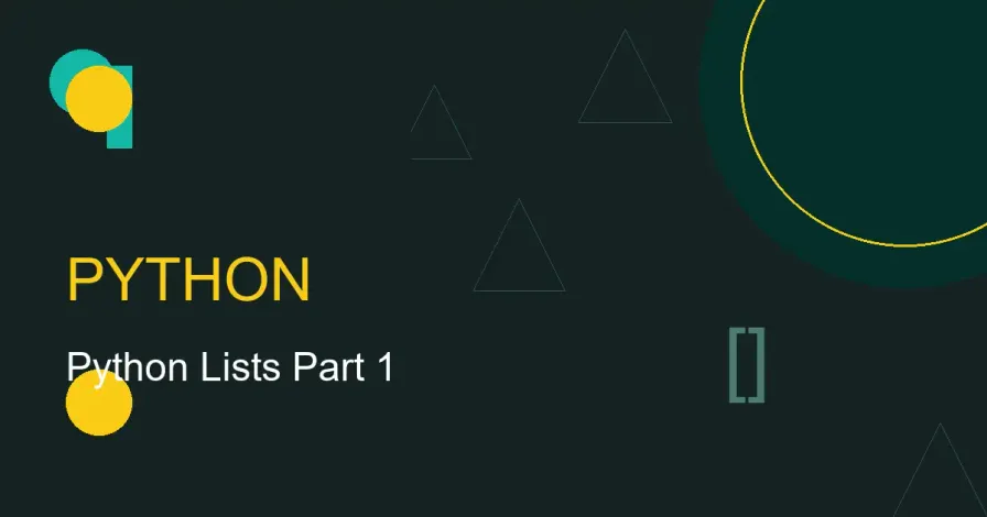 Python Lists - Part 1
